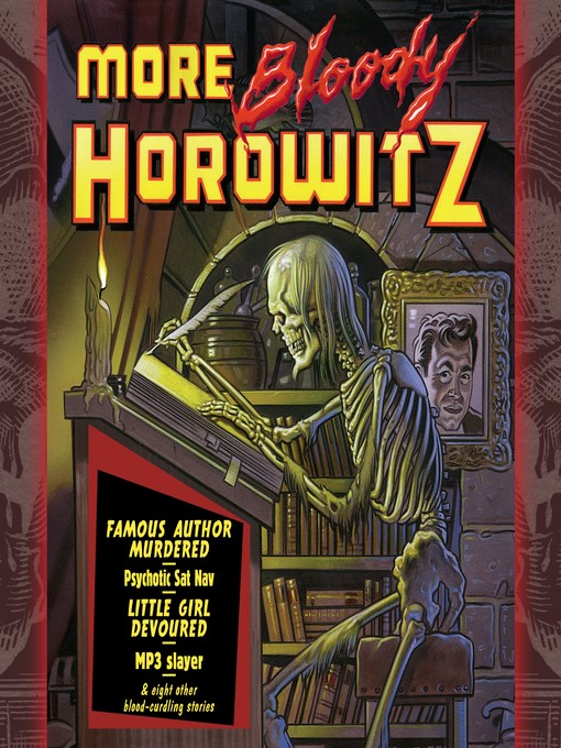 Title details for More Bloody Horowitz by Anthony Horowitz - Wait list